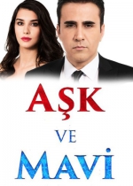 Aşk ve Mavi poster