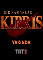 Bir Zamanlar Kıbrıs poster