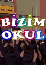 Bizim Okul poster