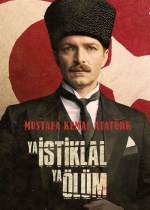 Ya İstiklal Ya Ölüm poster