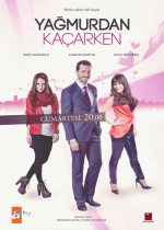 Yağmurdan Kaçarken poster