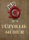 Yüzyıllık Mühür Genç Kahramanlar